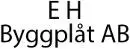 E H Byggplåt AB